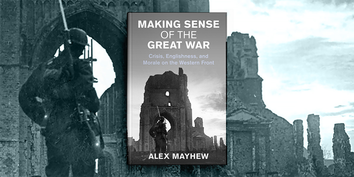 'Making Sense of the Great War' book cover