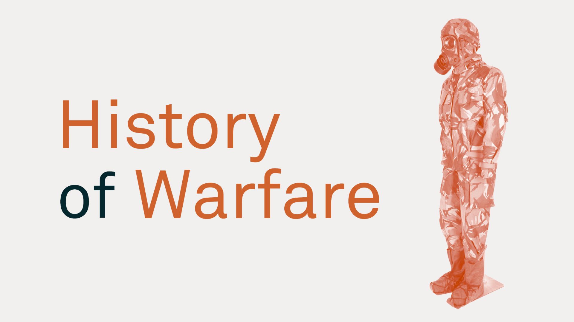 History of Warfare: Gallery Trail